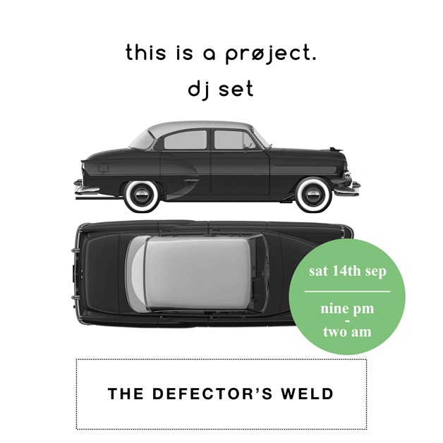 dj set @ the defector's weld - 14th sep 2013 - london
